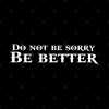 God Of War Do Not Be Sorry Be Better Throw Pillow Official God Of War Merch