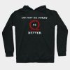 Do Not Be Sorry Be Better Hoodie Official God Of War Merch